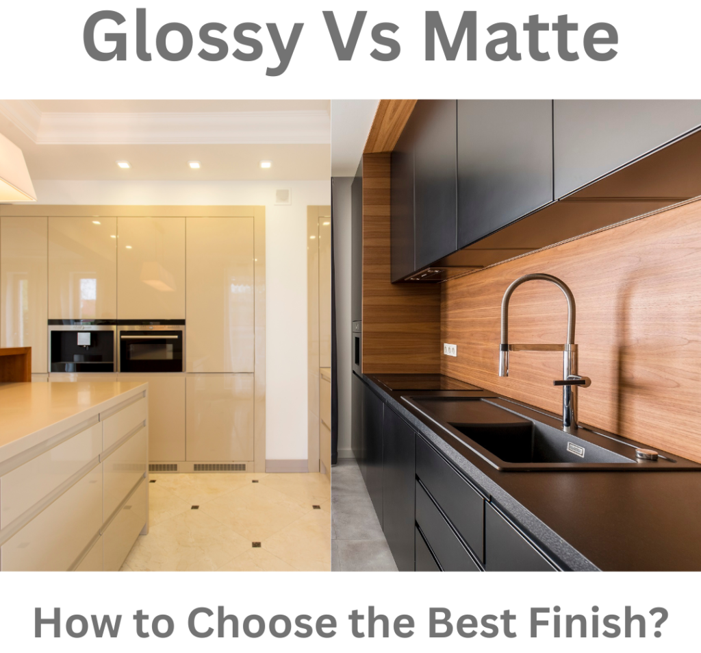 Glossy vs. Matte: How to Choose the Best Finish for Your Kitchen Cabinets